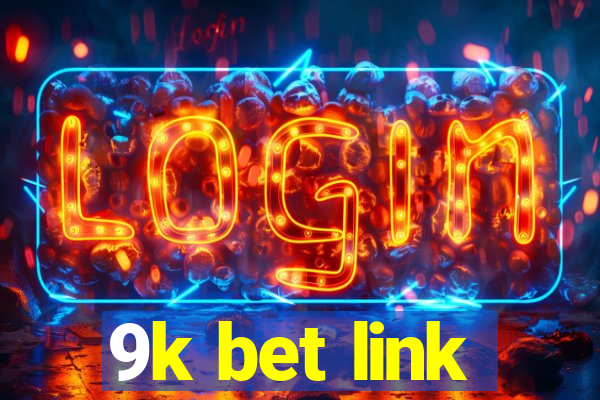 9k bet link